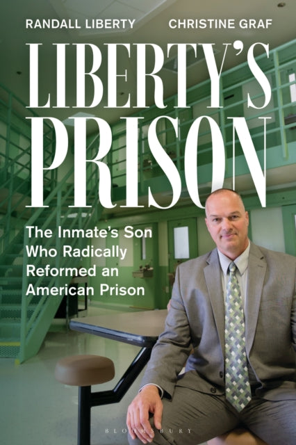 Liberty''s Prison