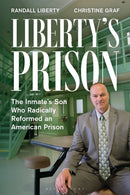 Liberty''s Prison
