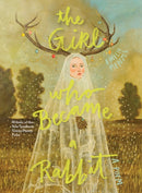 The Girl Who Became a Rabbit-9798885740371