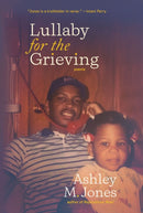 Lullaby for the Grieving-9798885740586