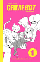 The Collected Crimehot: Volume 1-9798886200560