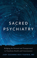 Sacred Psychiatry