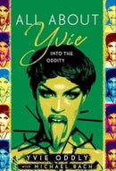 All about Yvie : Into the Oddity-9798886451993