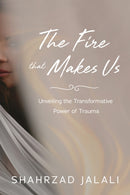 Fire That Makes Us