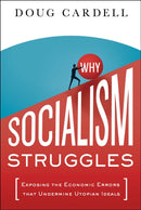 Why Socialism Struggles