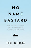 No Name Bastard