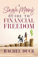 Single Mom''s Guide to Financial Freedom