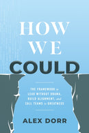 How We Could