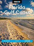 Moon Florida Gulf Coast (Eighth Edition) : Best Beaches, Wildlife, Everglades Adventures-9798886470444