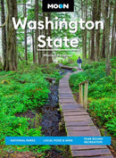 Moon Washington State (First Edition) : National Parks, Local Food & Wine, Year-Round Recreation-9798886470864