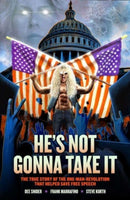 Dee Snider: HE'S NOT GONNA TAKE IT-9798886560305