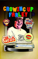 Growing Up Farley A Chris Farley Story-9798886560381
