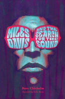 Miles Davis and the Search for the Sound-9798886560428