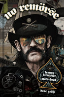 NO REMORSE: The Illustrated True Stories of Lemmy Kilmister and Motorhead-9798886561340