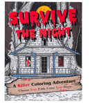 Survive The Night : A Killer Coloring Adventure-9798886635461