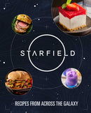 Starfield: The Official Cookbook : Recipes From Across the Galaxy-9798886636543