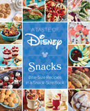 A Taste of Disney: Snacks : Bite-Size Recipes in a Snack-Size Book-9798886636994