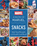 A Taste of Marvel: Snacks : Bite-Size Recipes in a Snack-Size Book-9798886638998