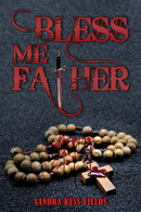 Bless Me Father-9798886930931