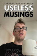Useless Musings-9798886932249