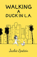 Walking a Duck in L.A.-9798886933994