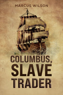 Columbus, Slave Trader-9798886934366