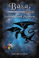 Basa, Swords, and Mayhem-9798886936216