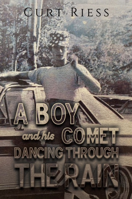 A Boy and His Comet: Dancing Through the Rain-9798886937114