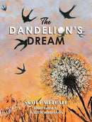The Dandelion's Dream-9798886937534