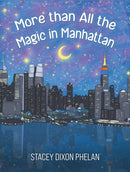 More than All the Magic in Manhattan-9798886939804