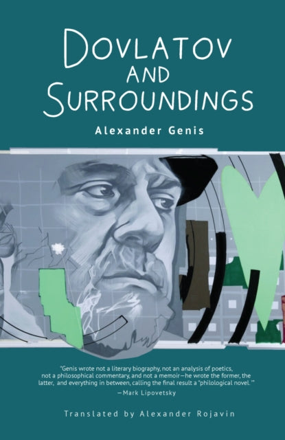Dovlatov and Surroundings : A Philological Novel-9798887190525