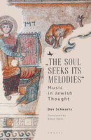“The Soul Seeks Its Melodies”