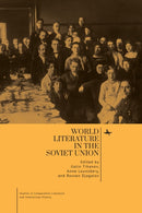 World Literature in the Soviet Union-9798887194158