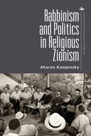 Rabbinism and Politics in Religious Zionism-9798887196343