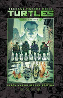 Teenage Mutant Ninja Turtles by Jason Aaron Deluxe Edition