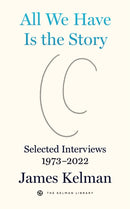 All We Have is the Story