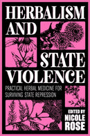 Herbalism and State Violence