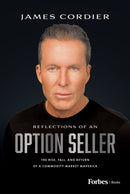 Reflections of an Option Seller : The Rise, Fall, and Return of a Commodity Market Maverick-9798887504605