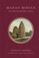 Madan Mohan: An Enchanting Saga-9798887620992