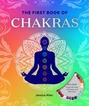 The First Book of Chakras : A Beginner's Guide to Harnessing Your Chakras and Living a More Balanced Life-9798887621753