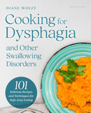 Cooking for Dysphagia : 101 Delicious Recipes for Safe, Easy Eating-9798887703916