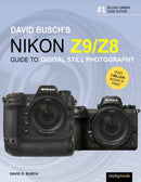 David Busch's Nikon Z9/Z8 Guide to Digital Still Photography-9798888141366