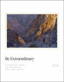 Be Extraordinary : Philosophical Advice for Photographic and Other Artists-9798888142042