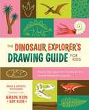 The Dinosaur Explorer''s Drawing Guide for Kids