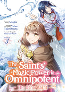 The Saint's Magic Power is Omnipotent: The Other Saint (Manga) Vol. 3-9798888430743