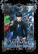 A Stepmother''s Marchen Vol. 2