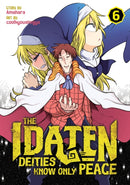 The Idaten Deities Know Only Peace Vol. 6-9798888430934