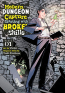 Modern Dungeon Capture Starting with Broken Skills (Manga) Vol. 1-9798888431962