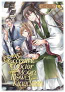 The Eccentric Doctor of the Moon Flower Kingdom Vol. 6-9798888432327