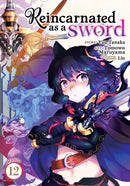 Reincarnated as a Sword (Manga) Vol. 12-9798888433782